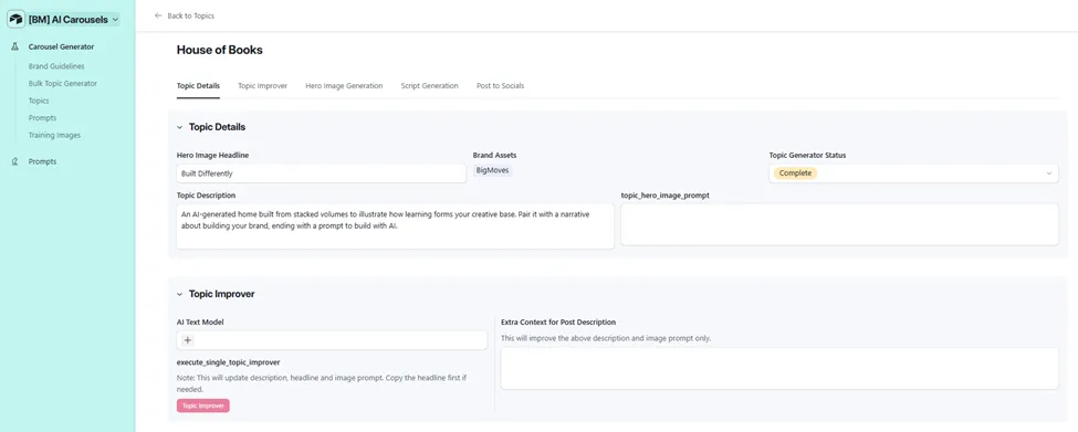 Topic Details, Hero Image Headline (‘Built Differently’), Topic Description, and Topic Improver section with one-click refinement